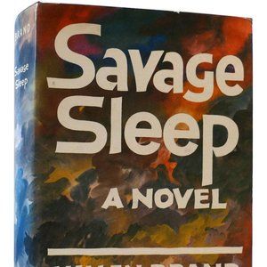 Savage Sleep a Novel by Millen Brand 1968 Crown Publishers Rare Good condition.
